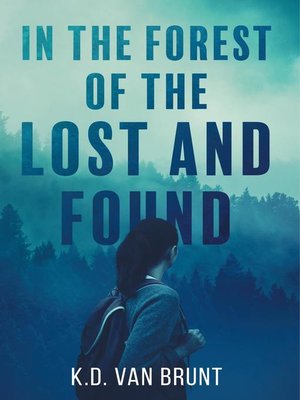 cover image of In the Forest of the Lost and Found
